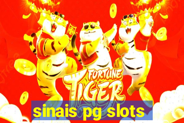 sinais pg slots